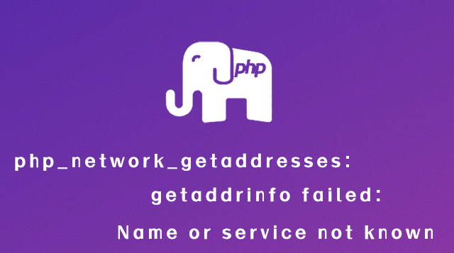 file_get_contents(): php_network_getaddresses: getaddrinfo failed: Name or service not known